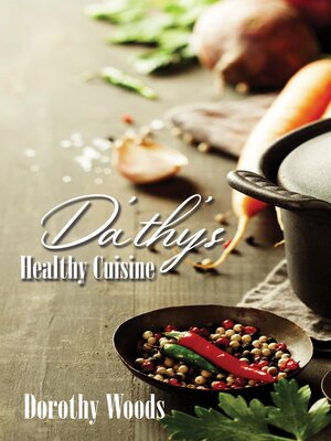 cover image of Da'thy's Healthy Cuisine